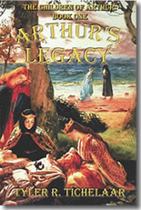 Arthur’s Legacy: The Children of Arthur, Book One