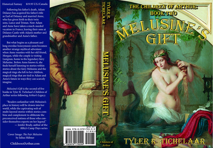 Melusine’s Gift: The Children of Arthur, Book Two