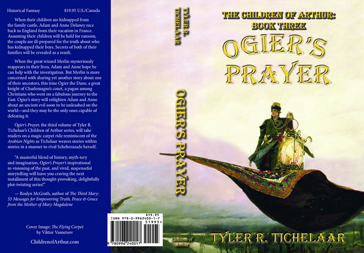 Ogier’s Prayer: The Children of Arthur, Book Three